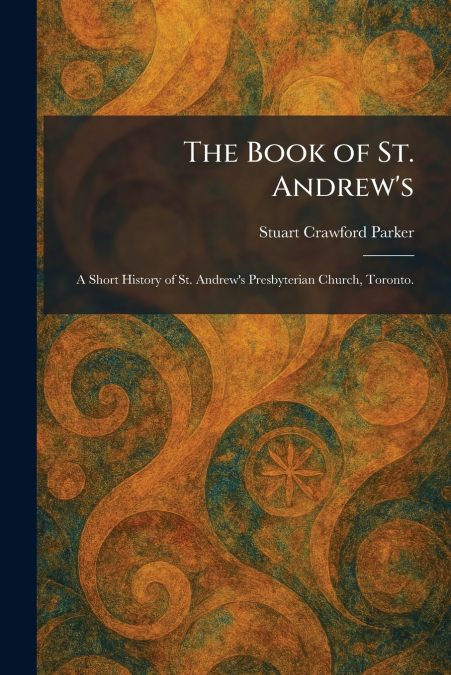 The Book of St. Andrew’s