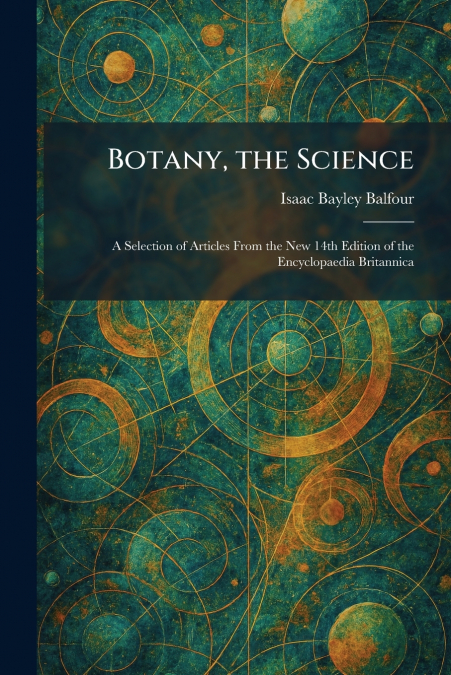 Botany, the Science