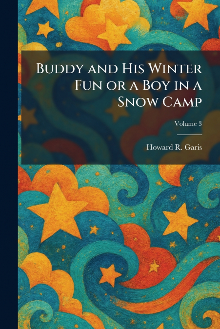 Buddy and His Winter Fun or a Boy in a Snow Camp