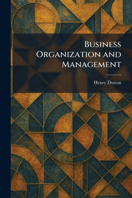 Business Organization and Management