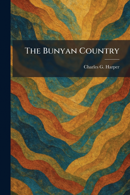 The Bunyan Country