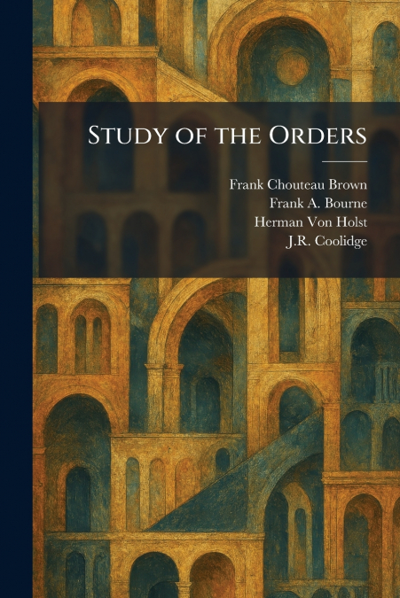 Study of the Orders