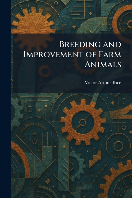 Breeding and Improvement of Farm Animals