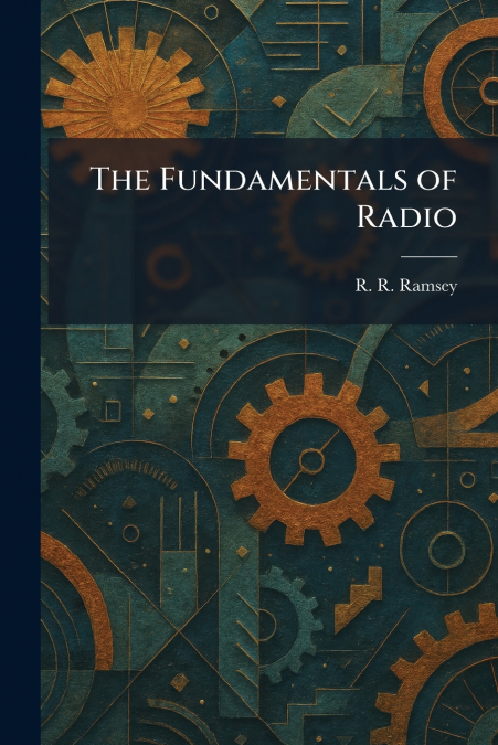 The Fundamentals of Radio
