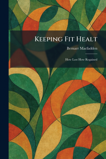 Keeping Fit Healt