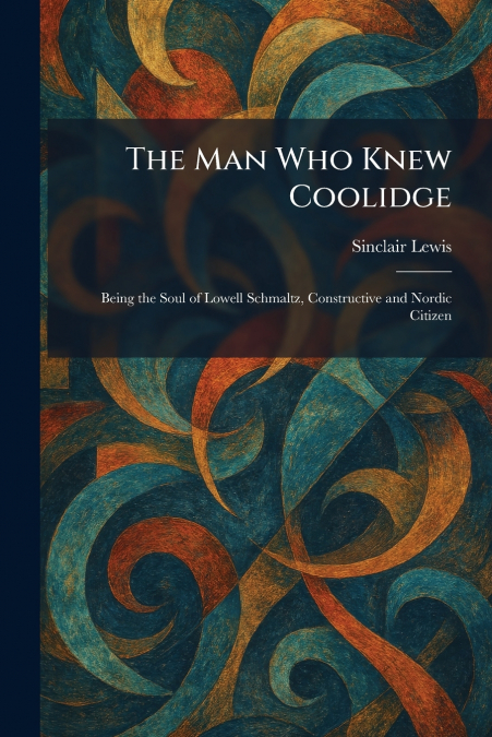 The Man Who Knew Coolidge