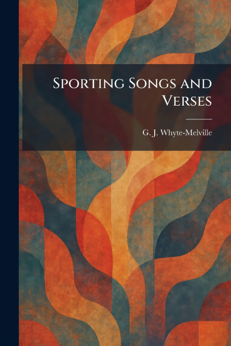 Sporting Songs and Verses