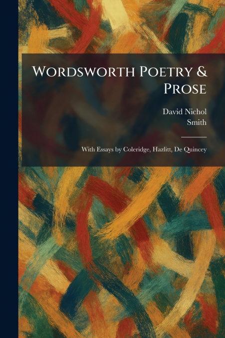 Wordsworth Poetry & Prose