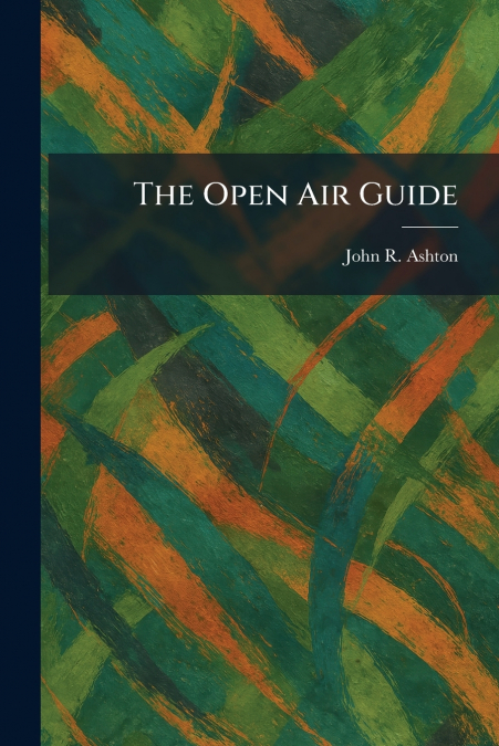 The Open Air Guide
