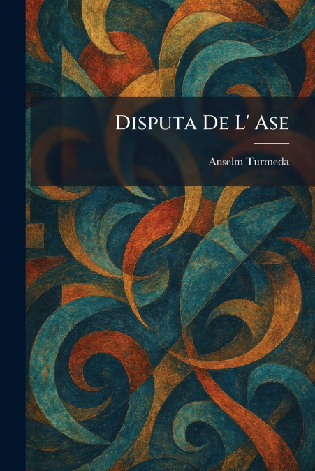 Disputa De L’ Ase