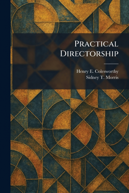 Practical Directorship