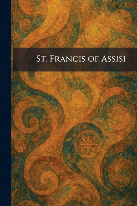 St. Francis of Assisi