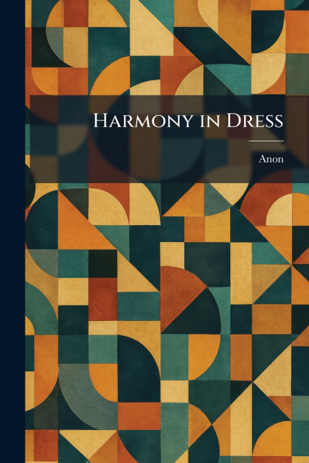 Harmony in Dress