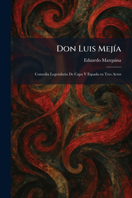 Don Luis MejÃ­a