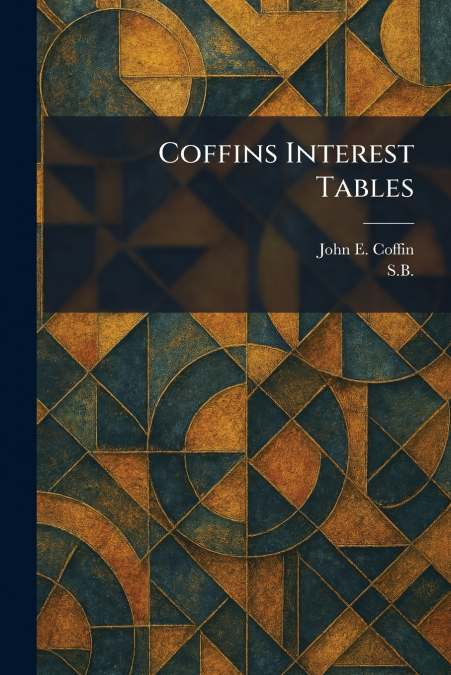 Coffins Interest Tables