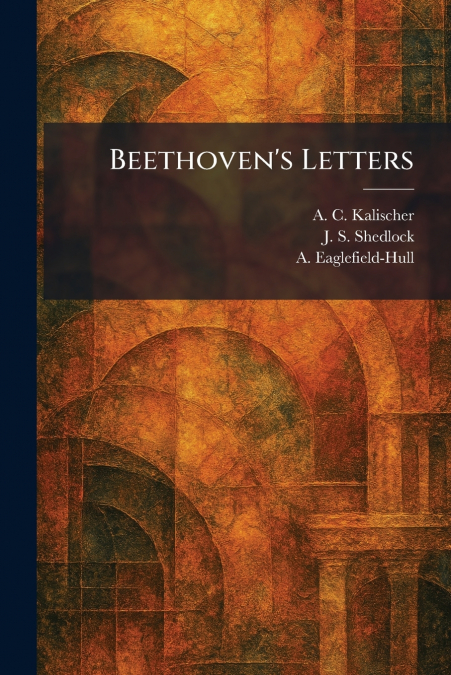 Beethoven’s Letters