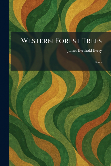 Western Forest Trees