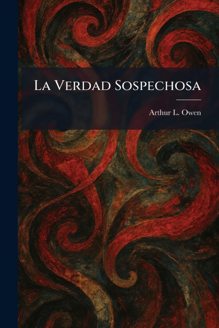 La Verdad Sospechosa