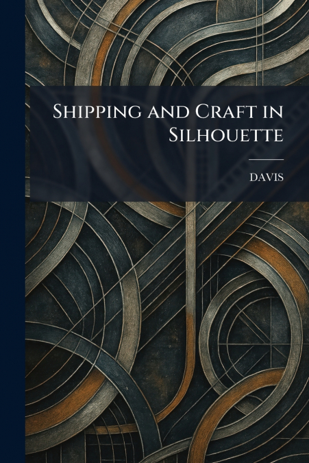 Shipping and Craft in Silhouette