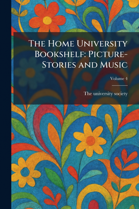 The Home University Bookshelf