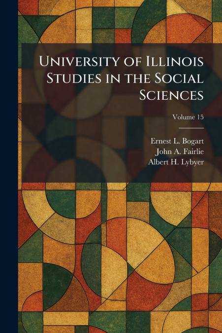 University of Illinois Studies in the Social Sciences