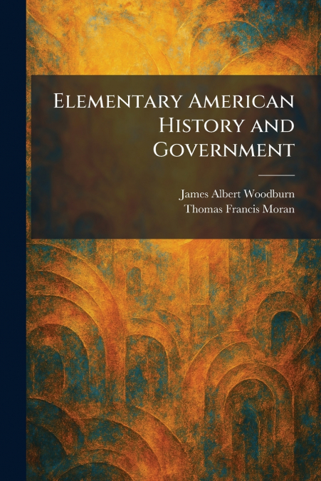 Elementary American History and Government