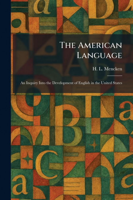 The American Language