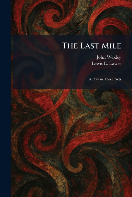 The Last Mile