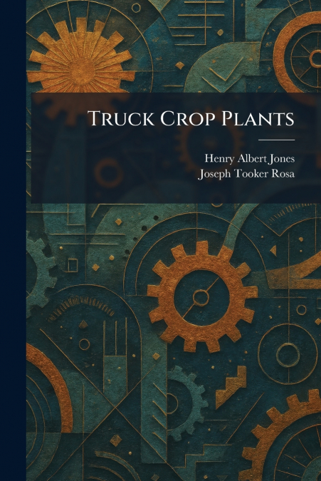 Truck Crop Plants
