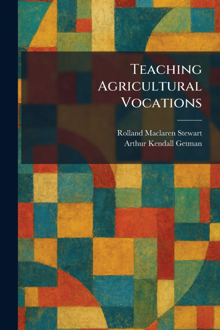Teaching Agricultural Vocations