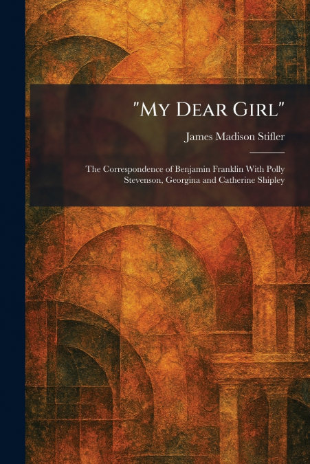 'My Dear Girl'