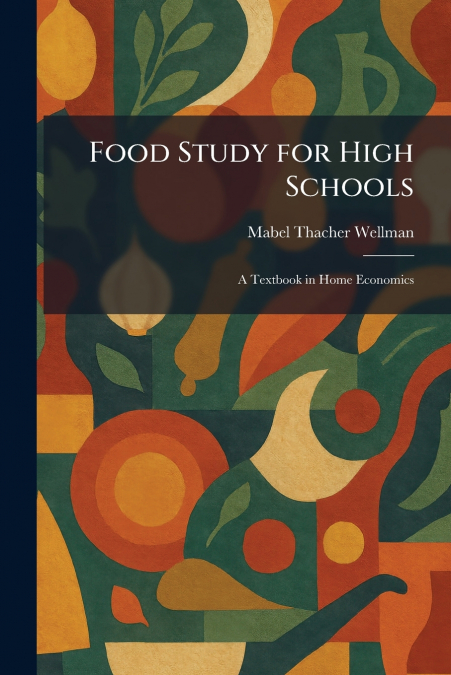 Food Study for High Schools