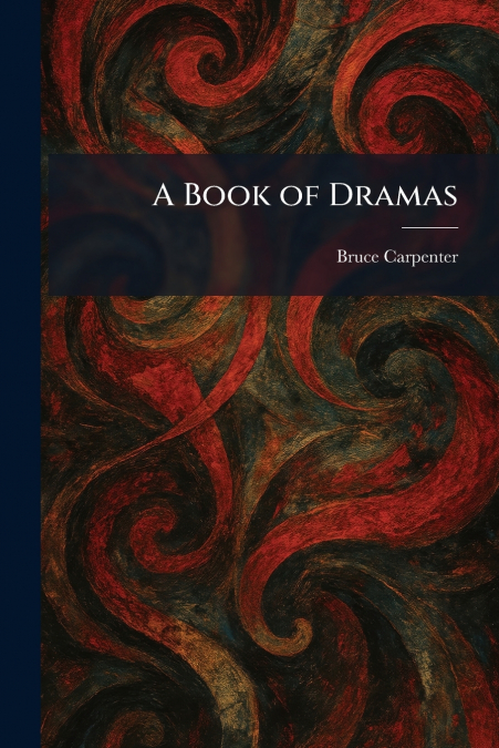 A Book of Dramas