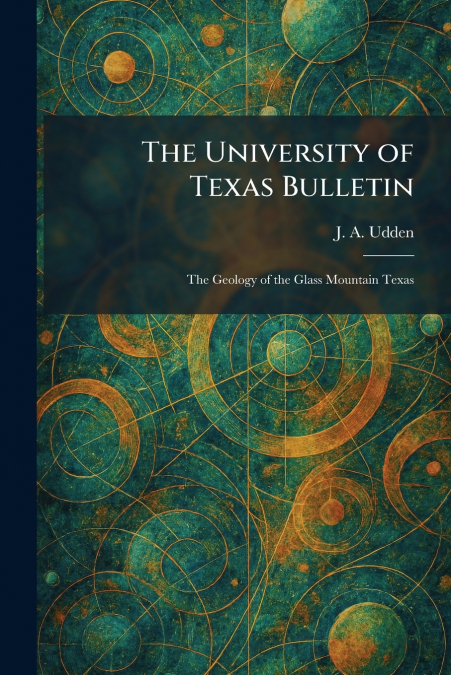 The University of Texas Bulletin