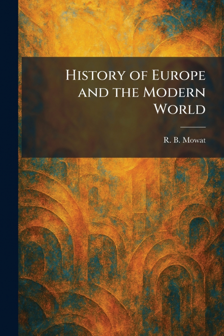 History of Europe and the Modern World