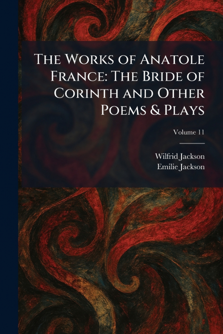The Works of Anatole France
