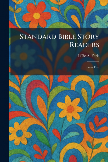 Standard Bible Story Readers