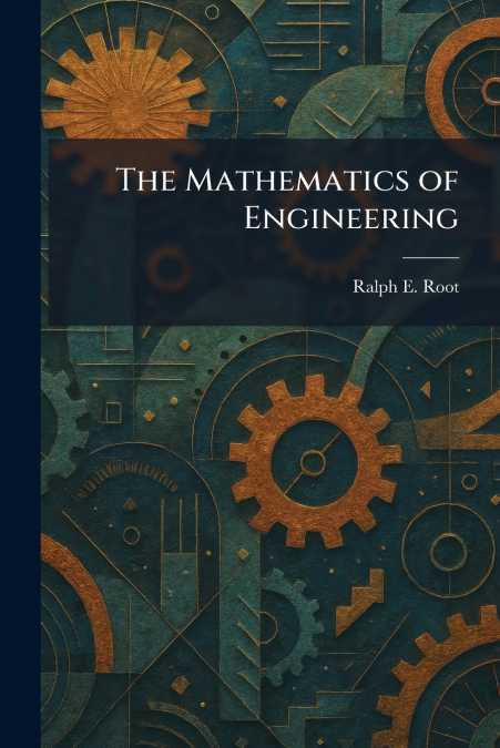 The Mathematics of Engineering