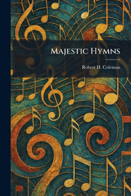 Majestic Hymns