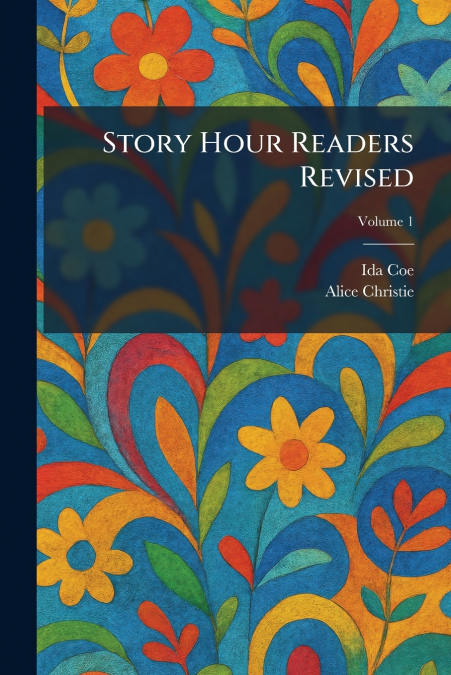 Story Hour Readers Revised