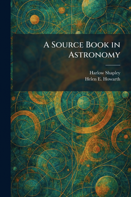 A Source Book in Astronomy