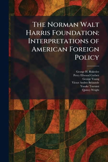 The Norman Walt Harris Foundation