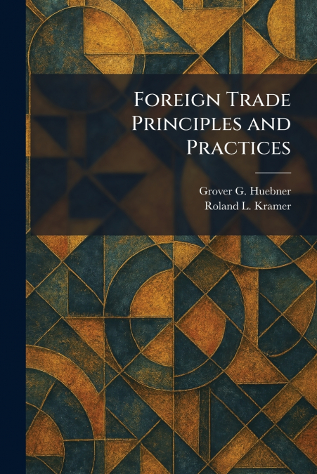 Foreign Trade Principles and Practices