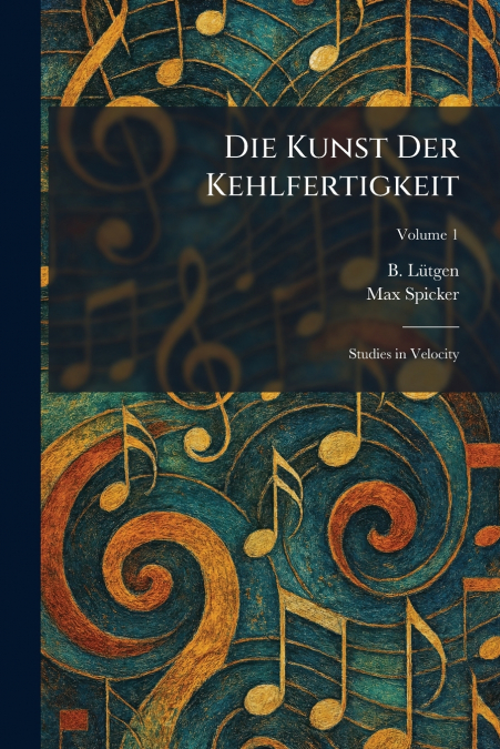 Die Kunst Der Kehlfertigkeit