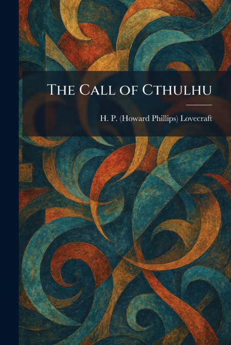 The Call of Cthulhu