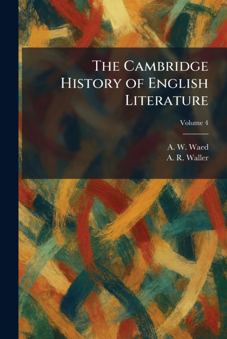 The Cambridge History of English Literature