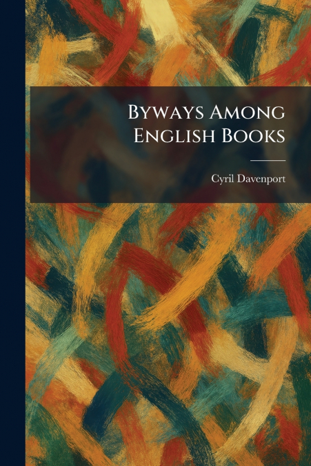 Byways Among English Books