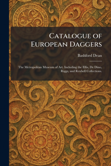 Catalogue of European Daggers