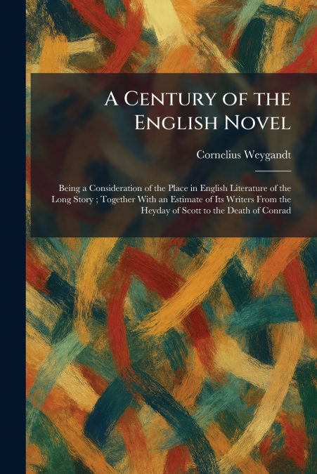 A Century of the English Novel