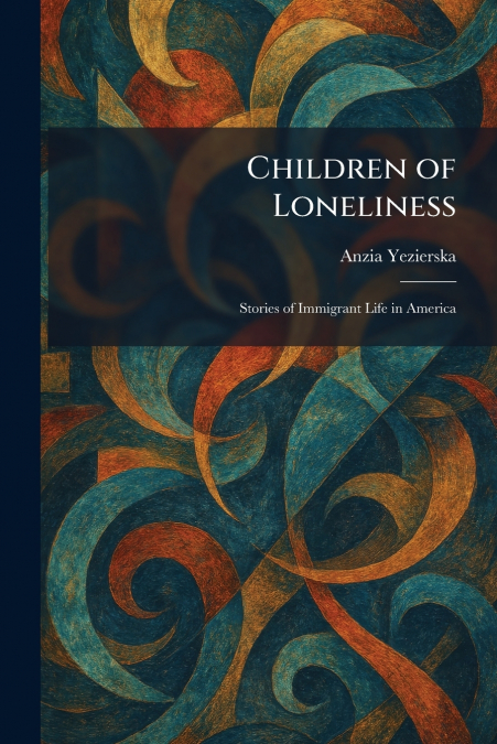 Children of Loneliness